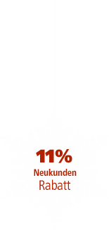 11% Neukunden-Rabatt